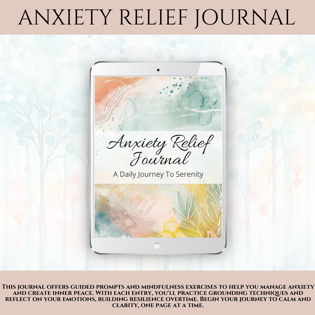 Anxiety Relief Journal